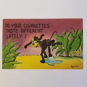 Vintage Used Postcard (1950’s) – “Do Your Cigarettes…”