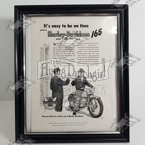 Framed Original Harley-Davidson “It’s Easy to Be on Time” with a 165