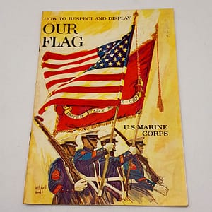 Vintage Authentic Original 1968 U.S. Marine Corps Recruitment Book “OUR FLAG”
